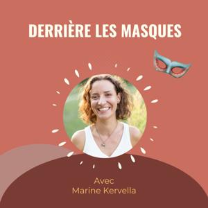 Derrière les masques