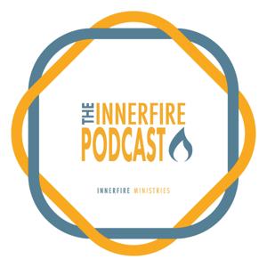 The Innerfire Podcast