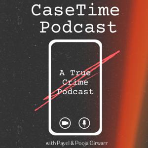 CaseTime Podcast