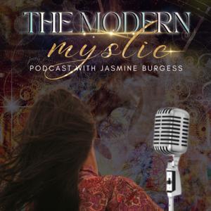 The Modern Mystic Podcast
