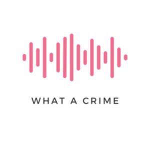 What A Crime