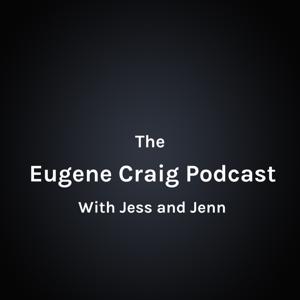 Eugene Craig Podcast