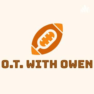 "O.T. With Owen"