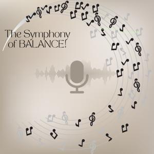 The Symphony of BALANCE!