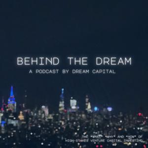 Behind The Dream