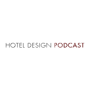 Hotel Design Podcast
