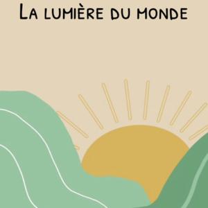 La lumière du monde