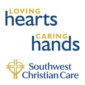 Loving Hearts, Caring Hands - Stories from Southwest Christian Care