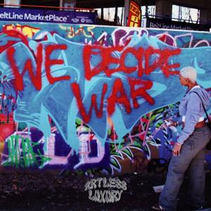 WE DECIDE WAR!