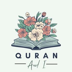 Quran & I