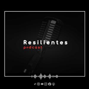 Resilientes Podcast