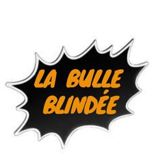 La Bulle Blindée