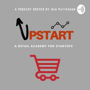 UPSTART: A Retail Academy for Startups
