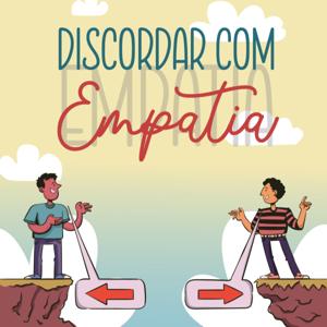 Curso Discordar com Empatia