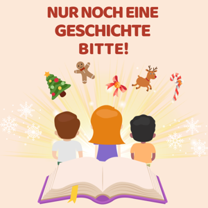 Nur noch eine Geschichte bitte!