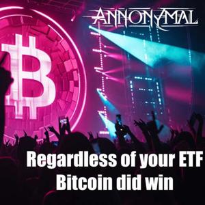 Regardless of your ETF Bitcoin did win