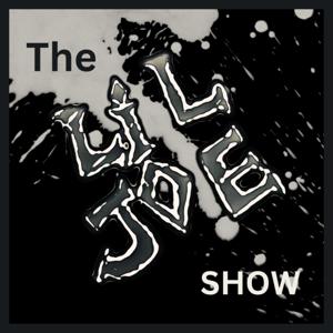 The LilJoe Show