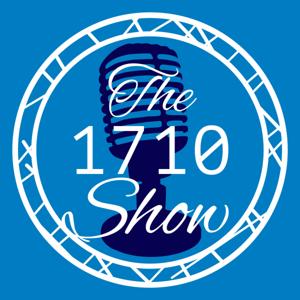 The 1710 Show
