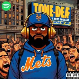 Tone-Deaf: A Mets Podcast