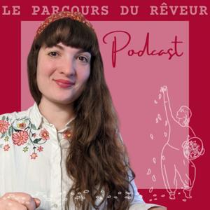 Le parcours du rêveur