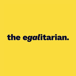 the egalitarian.