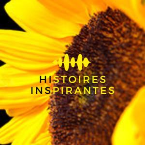 Histoires inspirantes