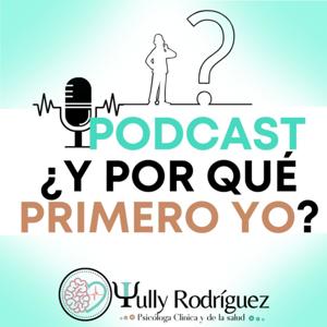 ¿y por qué primero yo?