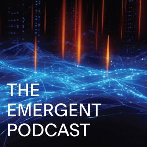 The Emergent Podcast