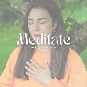 Meditate with Amy