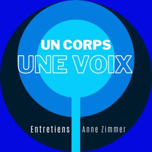 Un corps une voix