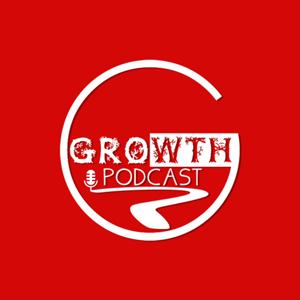 Growth Podcast
