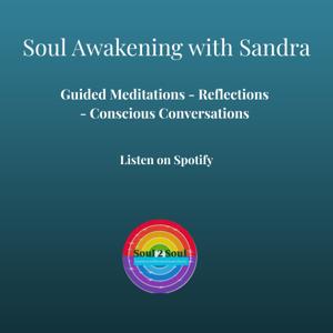 Soul Awakening with Sandra