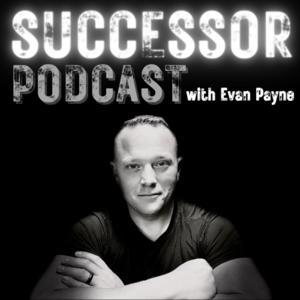 Successor Podcast