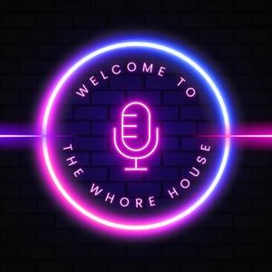 The Whore House