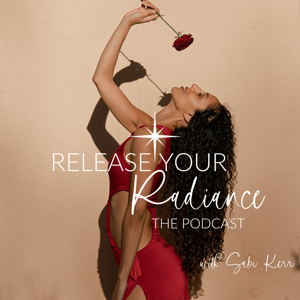 Release Your Radiance