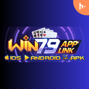 Win79 App - Suc Hut Dinh Cao cua Ca Cuoc Truc Tuyen