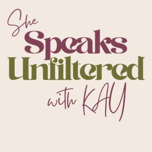 She Speaks Unfiltered