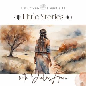 A Wild and Simple Life Podcast