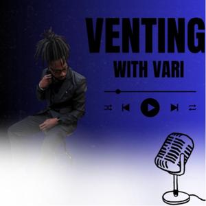 Venting With Vari