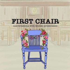 First Chair Podcast