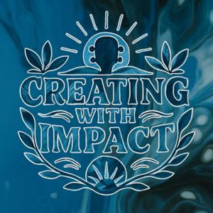 Creating with Impact
