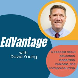 EdVantage with David Young