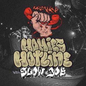 Homies Hotline with Slow Joy