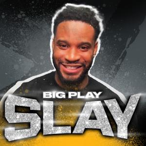 Big Play Slay