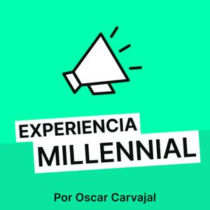 Experiencia Millennial