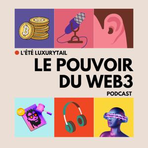 Luxurytail : Le pouvoir du Web3