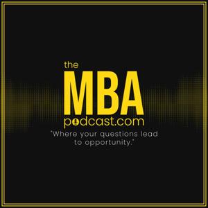The MBA Podcast