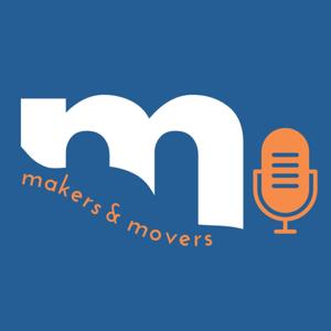 Makers and Movers