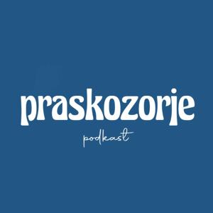 Praskozorje podkast