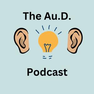 The AuD Podcast